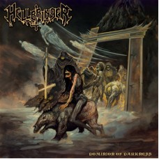HELLBRINGER - Dominion Of Darkness (2012) CD